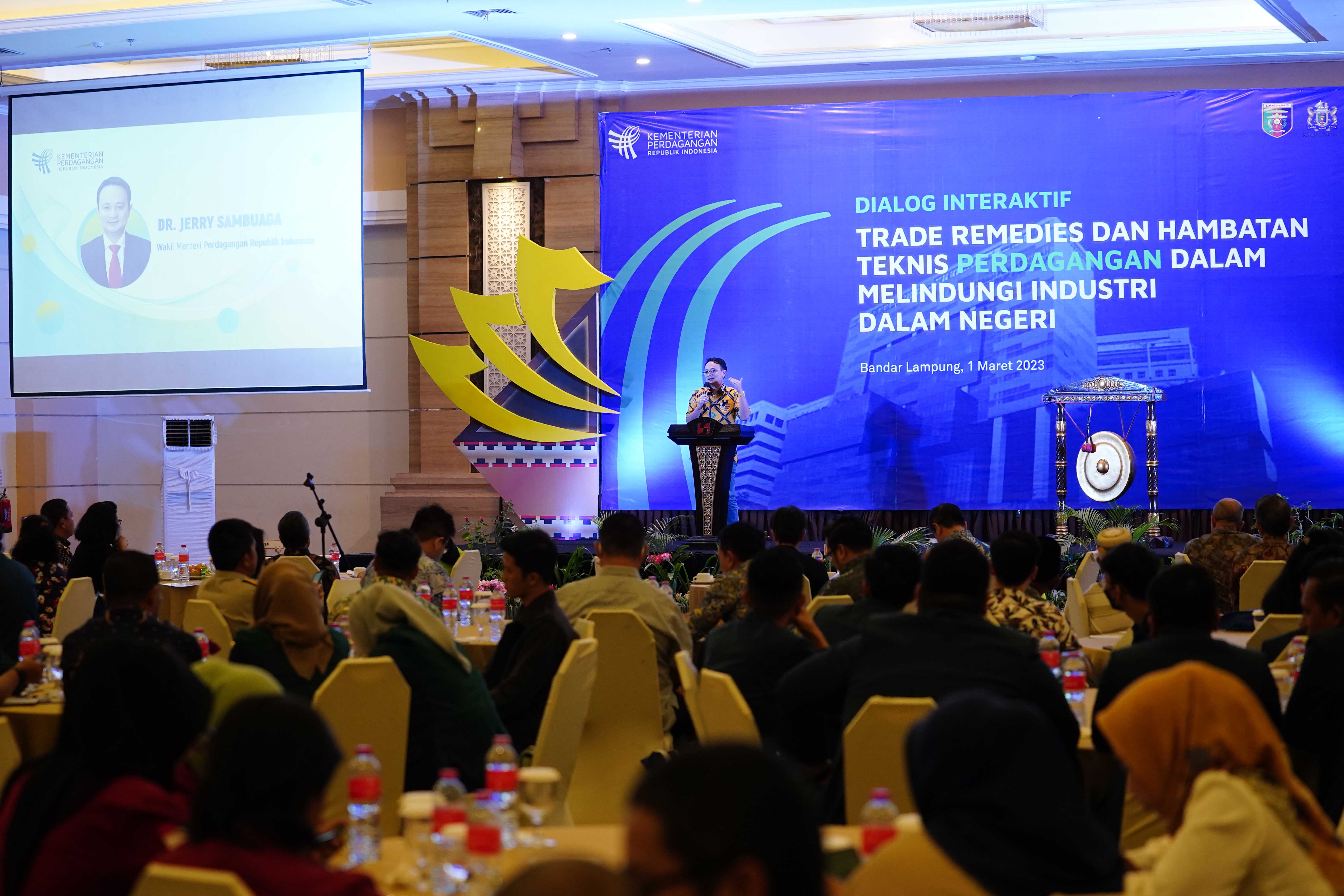Wakil Menteri Perdagangan, Jerry Sambuaga membuka Dialog Interaktif Trade Remedies dan Hambatan Teknis Perdagangan yang berlangsung di Bandar Lampung, Rabu (1 Mar).
