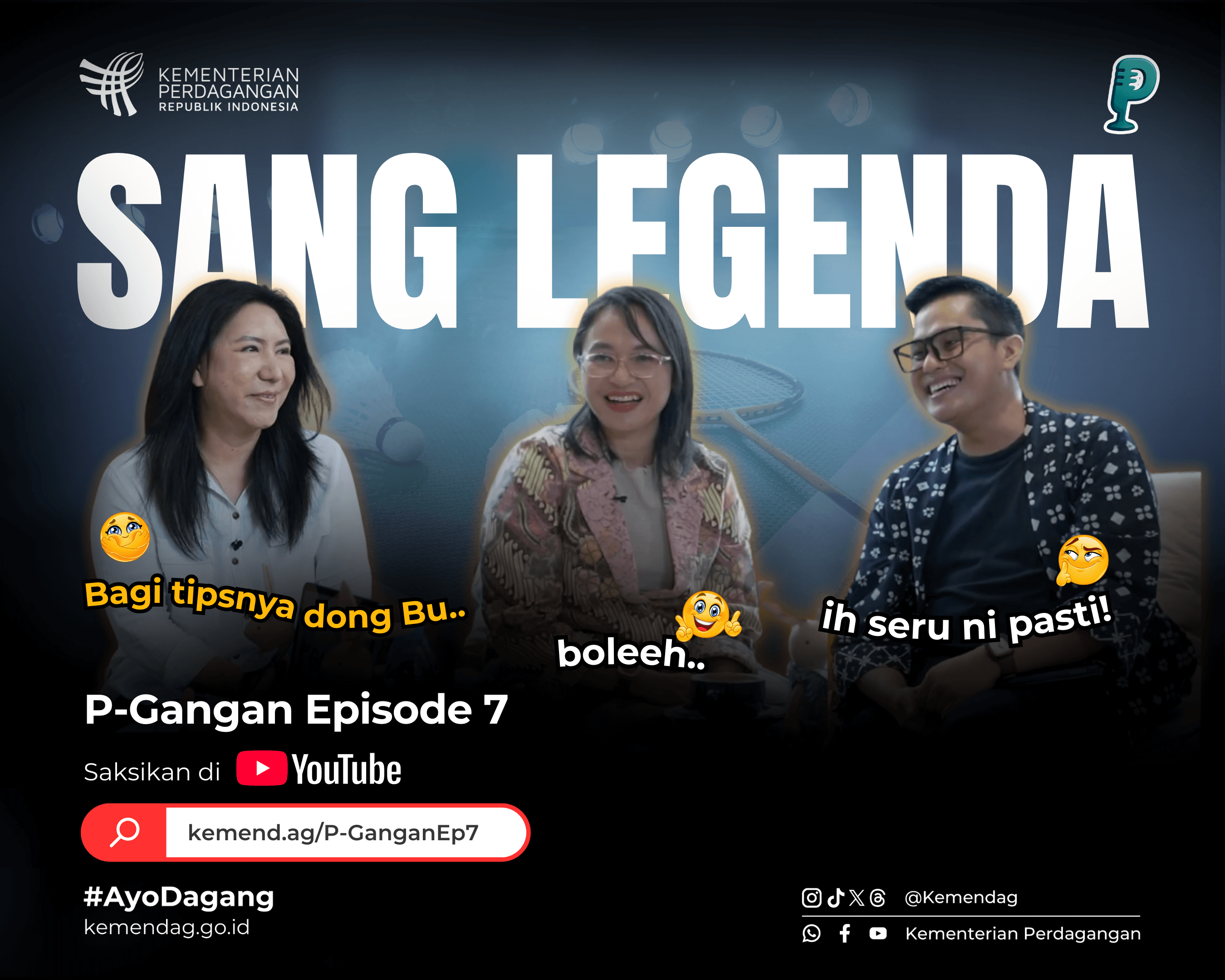 P-Gangan (Podcast Perdagangan) Episode 7