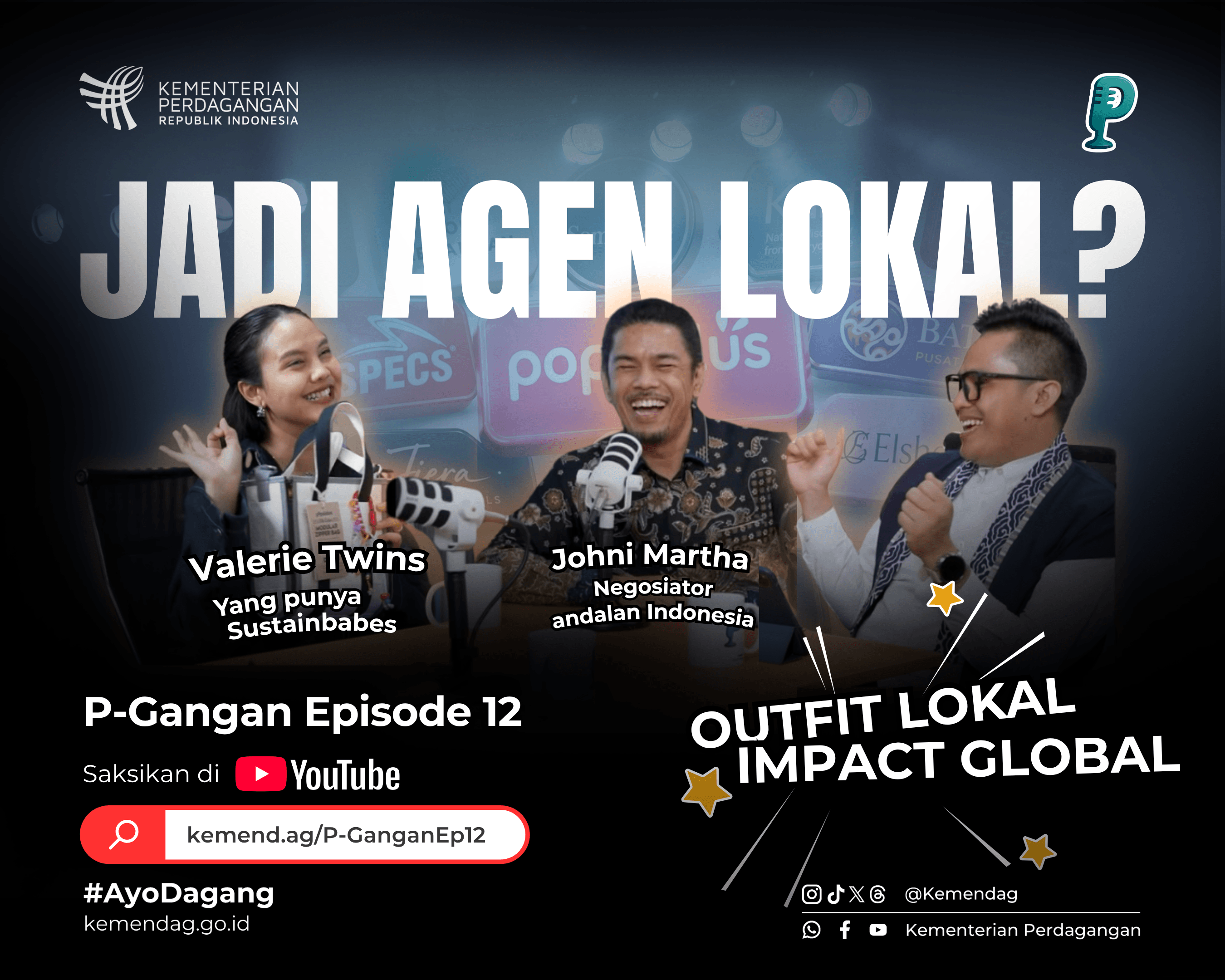 Podcast Perdagangan P Gangan Episode ke-12